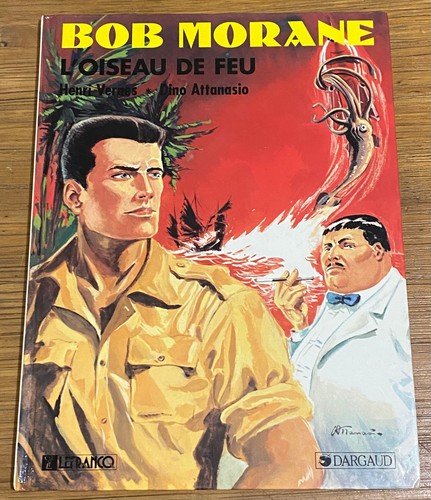 Bob morane oiseau feu - l'oiseau,