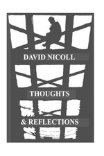 Thoughts and Reflections by David Nicoll (English) Paperback Book