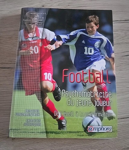 Football psychomotricité - psychomotricité, du