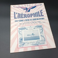 ANTIQUE AVIATION TECHNICAL MAGAZINES L'AEROPHILE N°7 1911