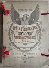 Les Bals Travestis et les Tableaux Vivants. Costumes. 25 Aquarelles de L. Begue