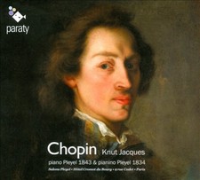 Chopin: Piano Pleyel 1843 &