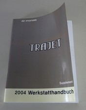 2004 Hyundai Trajet Type FO Supplement Workshop Manual Years 1999-2004