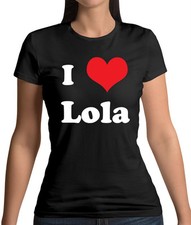 I Love Lola - Womens T-Shirt - Singer Song Love Fan Messy Young Gig Light
