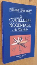 La COUTELLERIE NOGENTAISE au