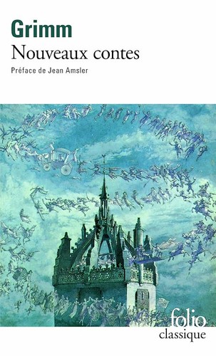 Nouveaux contes grimm - contes, grimm,jacob