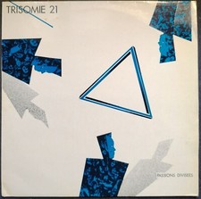Trisomie 21 Passions divisées Stechak products 1984 vinyle 33 tours