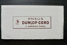 DUNLOP TIRES CORD AND FULL BANDAGES - ADVERTISING BLOT - CIRCA 1950 -