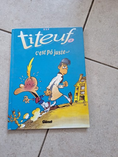 Titeuf est pas juste - bd,