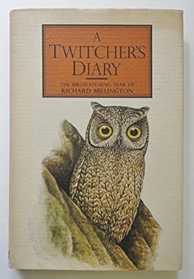 Twitchers diary the bird - twitchers,