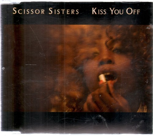 Scissor sisters kiss you - sisters,