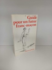 Guide pour un futur franc-macon | Loge Revele | Bon état