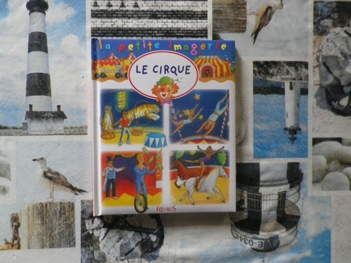 Cirque petite imagerie - le,