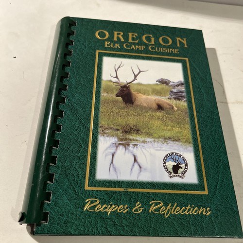 Oregon elk camp cuisine - oregon,
