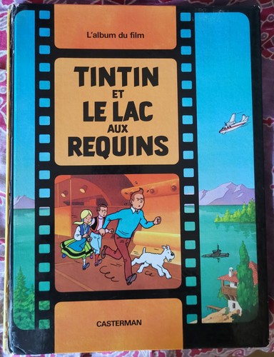 Tintin lac aux - et, le
