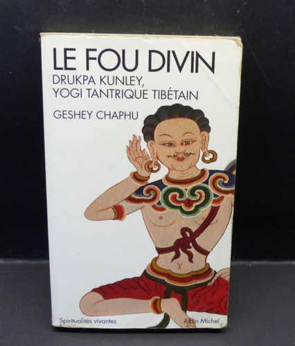 Fou divin drukpa - drukpa, kunley