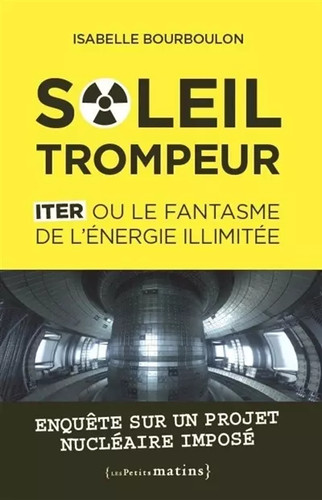 Soleil trompeur iter ou le - soleil,