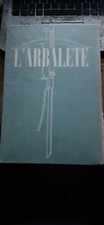 l'arbalète n° 13 MARC