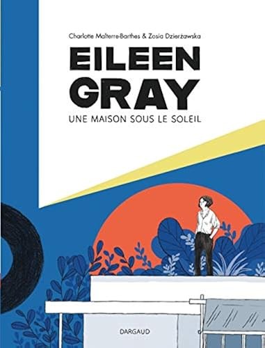 Eileen gray tome une - -,