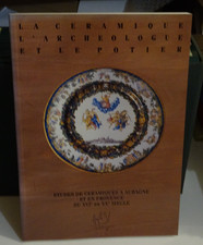 La Céramique L'Archéologue Et Le Potier Etudes De Céramiques A Aubagne Provence