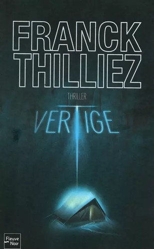 Vertige franck thilliez - franck,