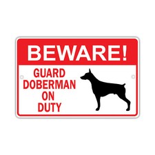 Beware! Guard Doberman on Duty