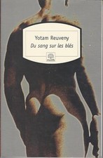 Du sang sur les blés - Yotan
