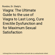 Viagra: The Ultimate Guide to