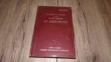 Traité pratique de Serrurerie - E. Barberot L. Griveaud 1929 - Ferronnerie ...