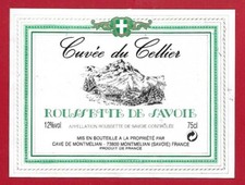 109-68 Etiquette Vin ROUSSETTE DE SAVOIE Cuvée du Cellier  CAVE DE MONTMELIAN 73