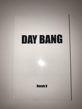 Day Bang: How To Casually Pick