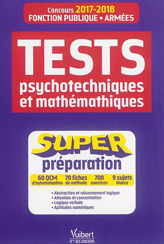 Tests psychotechniques - , et