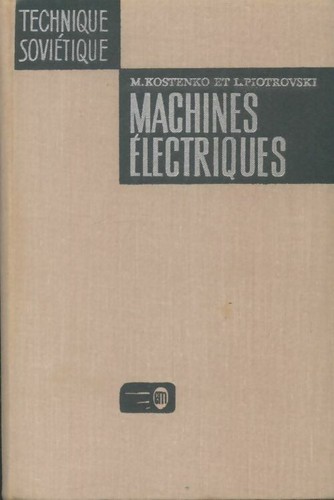 Machines électriques tome - machines,