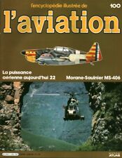 Revue l'encyclopédie illustrée de l'aviation 1984 Atlas Editions No 100