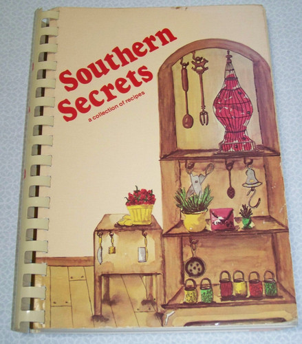 Southern secrets cookbook - a,