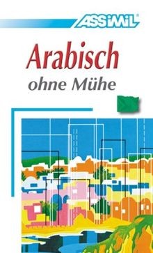 Assimil arabisch ohne mühe - arabisch,