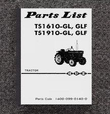 TS1610 & TS1910 TRACTOR SERVICE PARTS MANUAL FITS Iseki  4WD TRACTOR