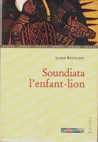 Soundiata enfant lion - l'enfant-lion,