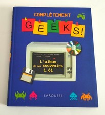 Complètement geeks l'album de