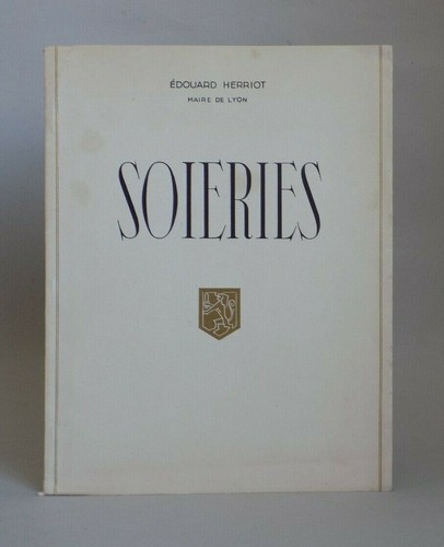 Edouard herriot soieries - edouard, :