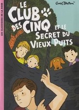 Le club des cinq et le secret