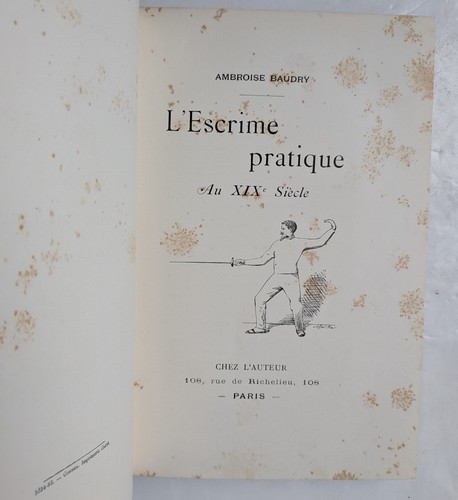Escrime pratique xix - pratique, xix°