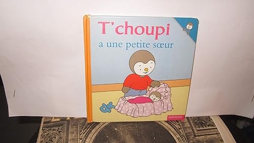 Choupi une petite - soeur,