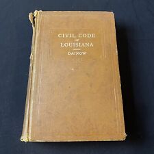 Civil Code of Louisiana Revision of 1870 with Amendments to 1947 West Publishing