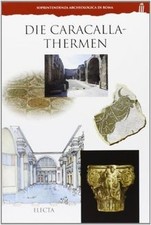 Die Caracalla-Thermen (Soprintendenza archeologica di... | Livre | état très bon
