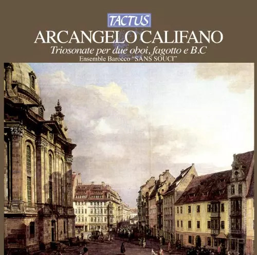Califano arcangelo sonates - arcangelo, :