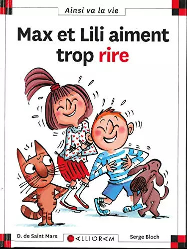 Max lili aiment trop - max, rire