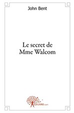 Le secret de Mme Walcom, John