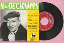 BOB DECHAMPS dialecte de CHARLEROI : MARTCHAND D'LOQUES + 3 - PATHE 45 BEA 15