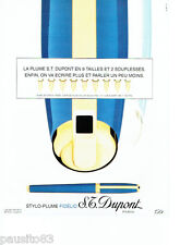 ADVERTISING 096 1994 S.T. Dupont Fidelio Fountain Pen
